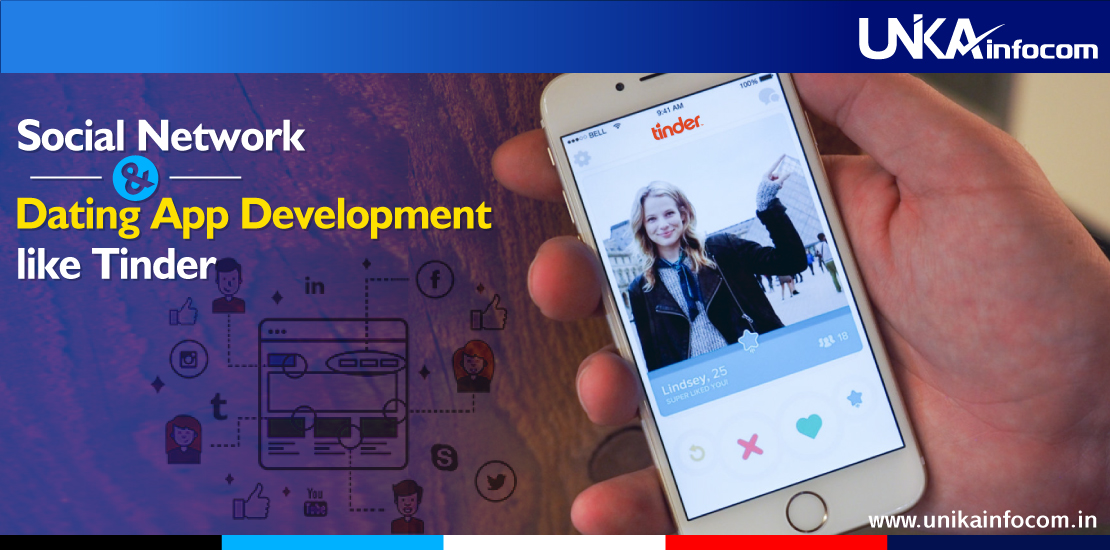 Social Network & Dating App Development Like Tinder