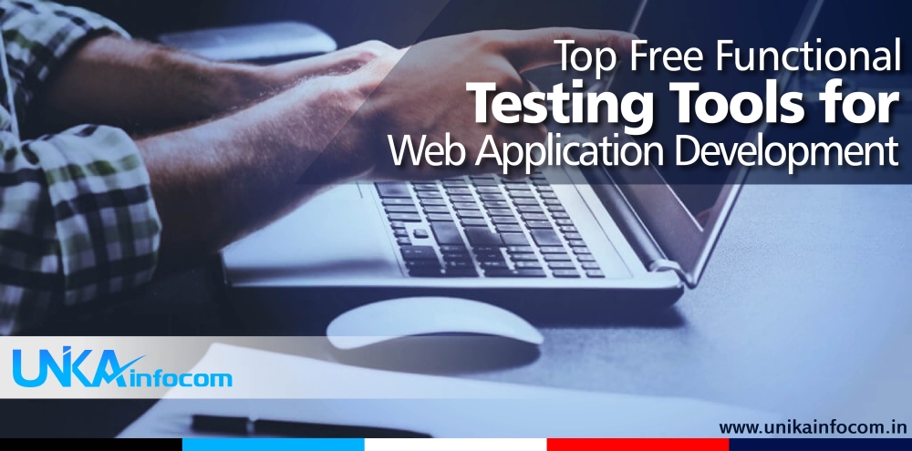 Top Free Functional Testing Tools for Web Application Development