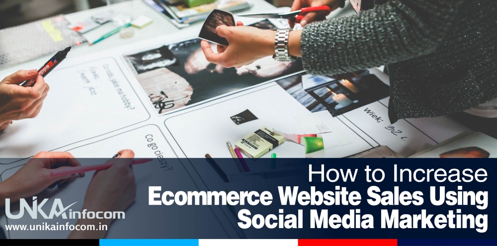 How to Increase Ecommerce Website Sales Using Social Media Marketing