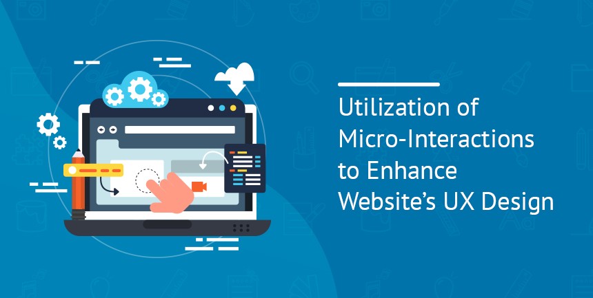 Micro-experiences or Micro-interactions for website